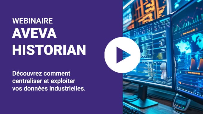 Replay Webinar :<BR/>Centralisez vos données avec AVEVA Historian